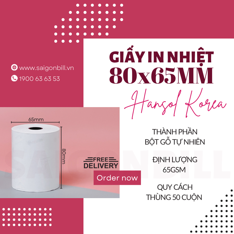 50 CUỘN - GIẤY IN BILL 80x65 (HANSOL)